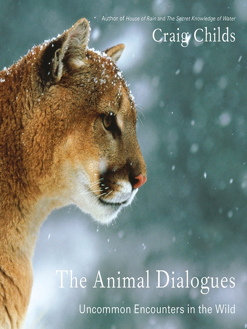 the animal dialogues by craig childs