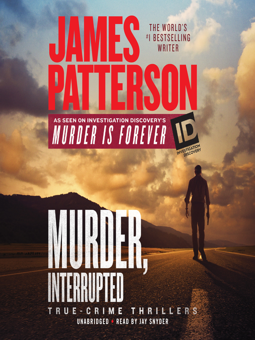 James Patterson's Murder Is Forever, Volume 1