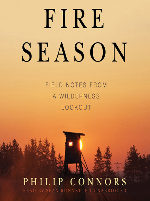 Fire Season by Philip Connors