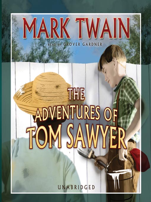 The Adventures of Tom Sawyer by Mark Twain by 