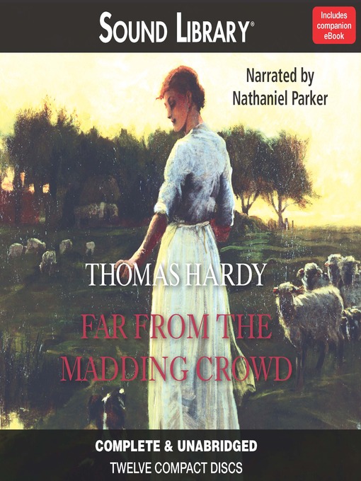 Far From the Madding Crowd - Salt Lake City Public Library - OverDrive