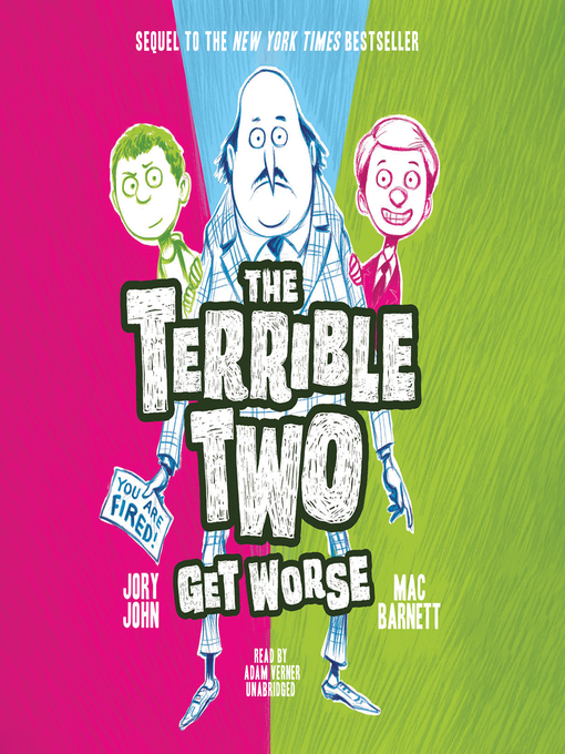 The Terrible Two Get Worse - Idaho Falls Public Library - OverDrive