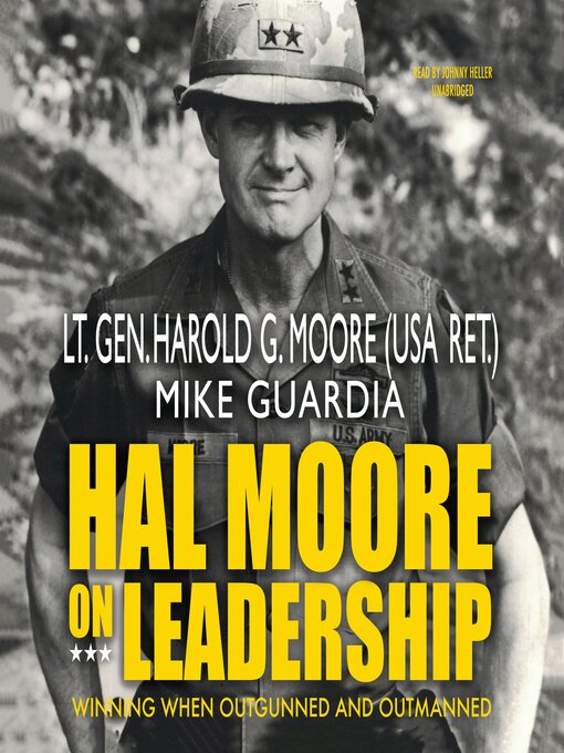 Libby - Hal Moore on Leadership