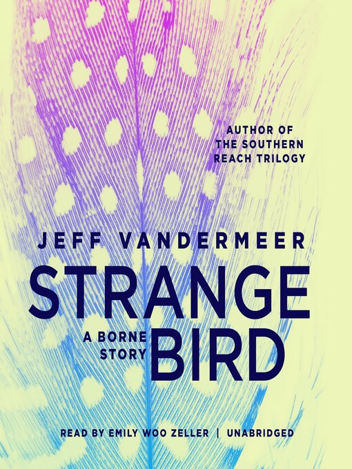 vandermeer strange bird vandermeer strange bird
