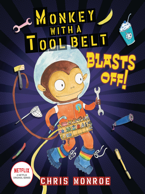 Cover Image of Monkey with a tool belt blasts off!