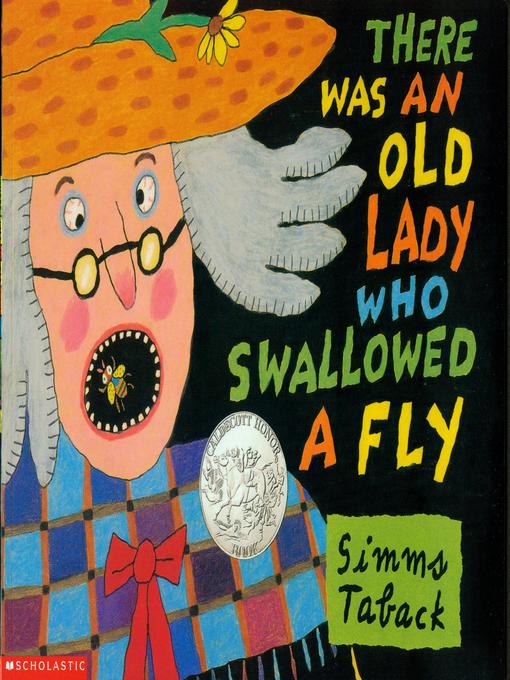 There Was an Old Lady Who Swallowed a Fly - Indianapolis Public Library ...