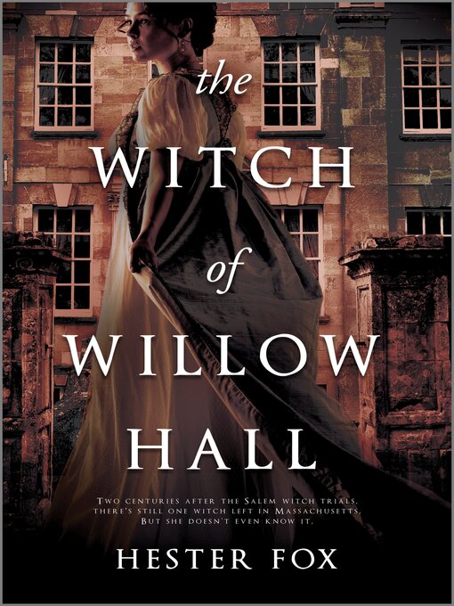 the witch of willow hall by hester fox the witch of willow hall by hester fox