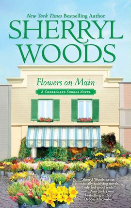 Title details for Flowers on Main by Sherryl Woods - Wait list
