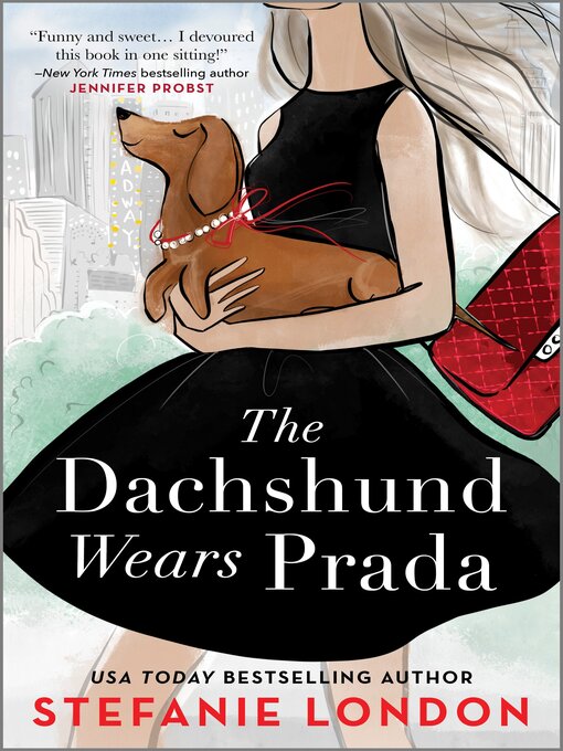 The Dachshund Wears Prada - Denver Public Library - OverDrive