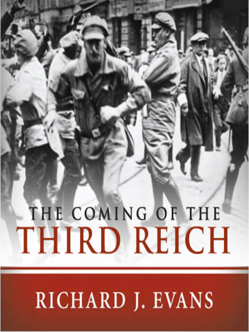 The Coming of the Third Reich - National Library Board Singapore ...