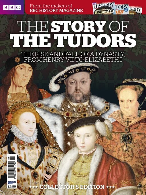 The story of the tudors - from the makers of bbc history magazine cover image