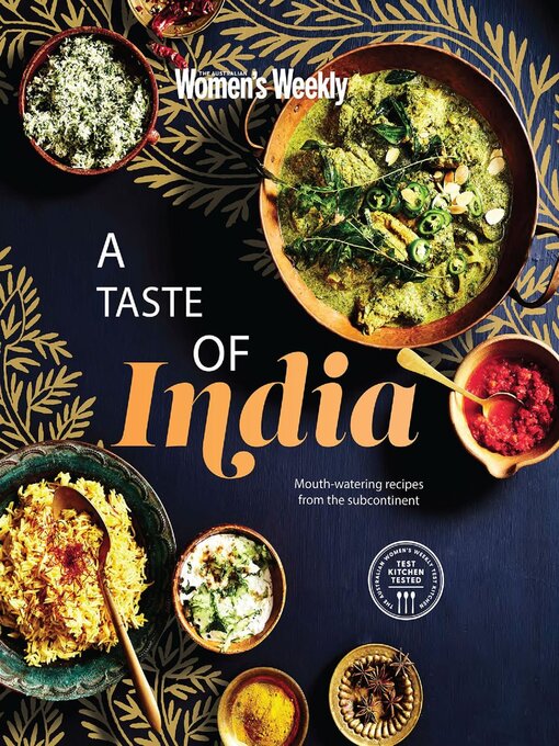 The Australian Women's Weekly: A Taste Of India