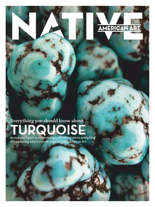Native american art magazine - everything you should know about turquoise cover image