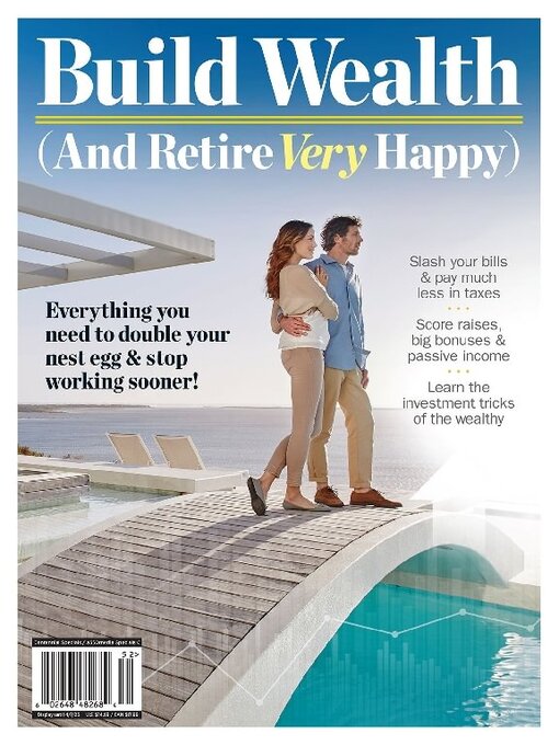 Build Wealth (and Retire Very Happy)