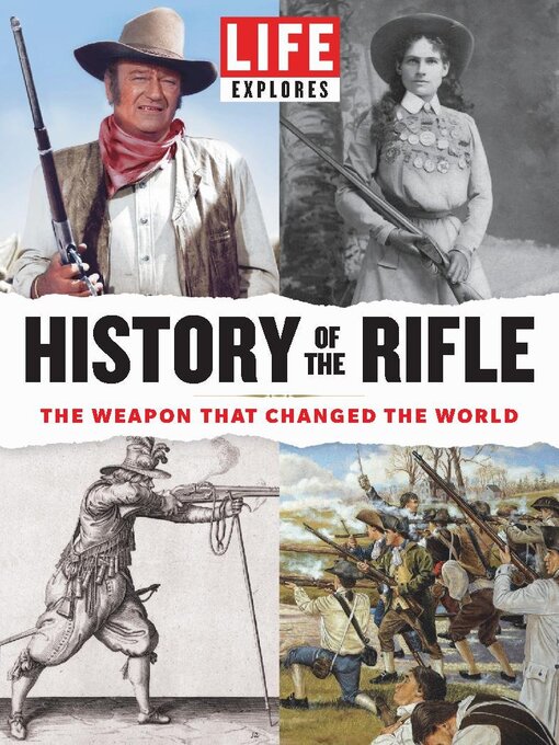 Life explores the history of the rifle cover image
