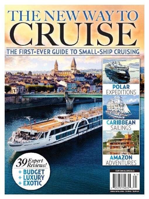The new way to cruise: the first-ever guide to small-ship cruising cover image