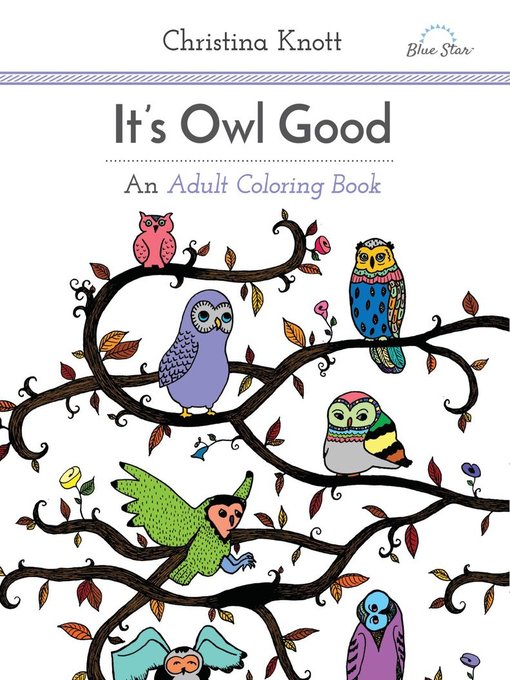 It's owl good: an adult coloring book cover image