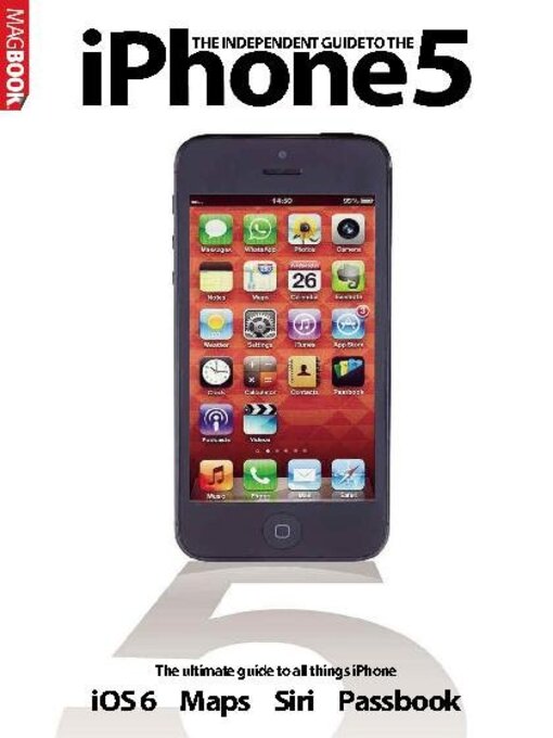 Independent guide to the iphone 5 cover image