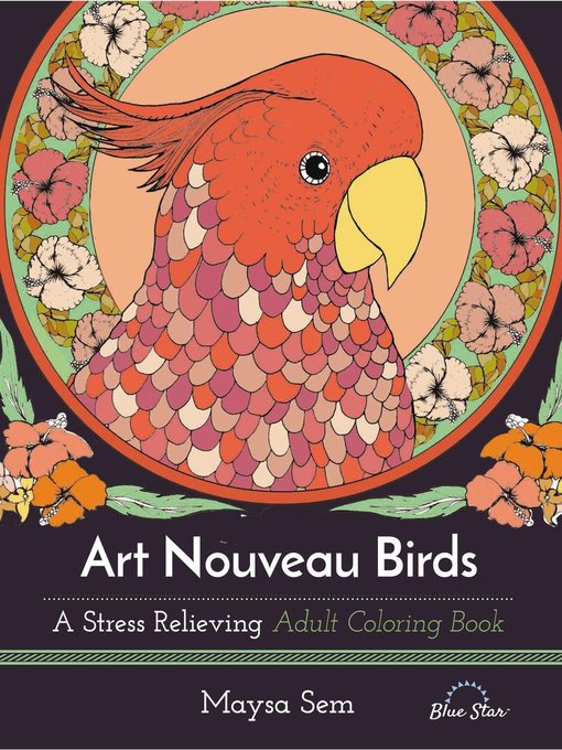Art nouveau birds: a stress relieving adult coloring book cover image