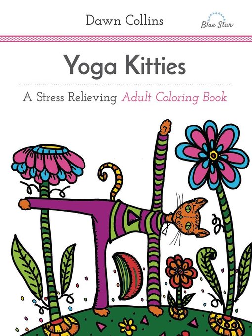Yoga kitties: a stress relieving adult coloring book cover image