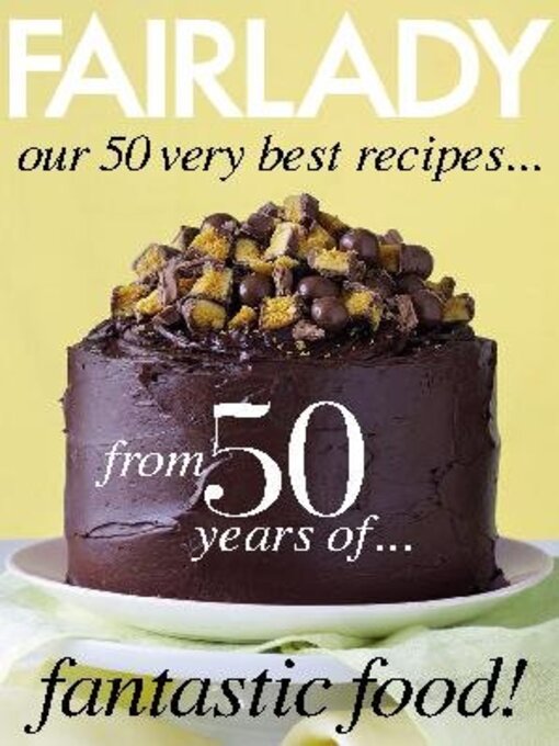 Fairlady our 50 very best recipes cover image