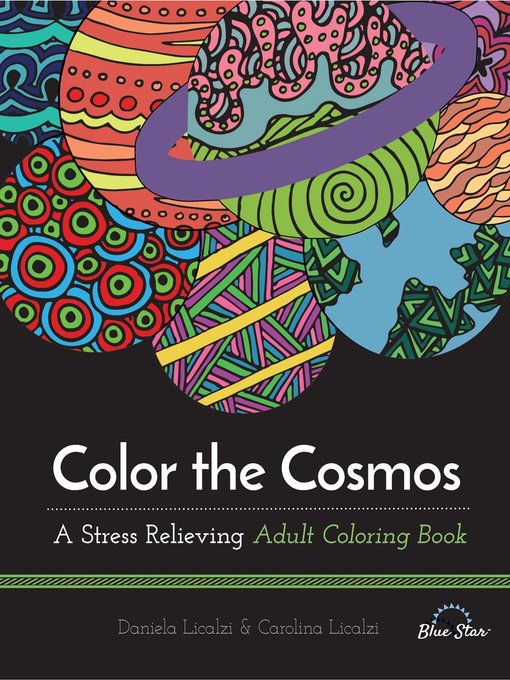 Color the cosmos: a stress relieving adult coloring book cover image