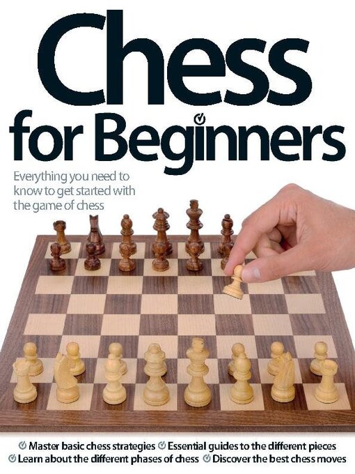 Chess: A complete guide to Chess and Chess strategies, helping you