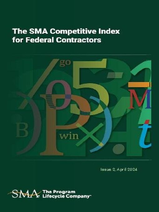 Cover Image of The sma competitive index for federal contractors, issue 2, april 2024
