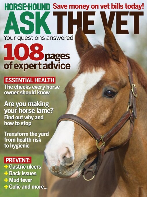 Horse & hound ask the vet: your questions answered cover image