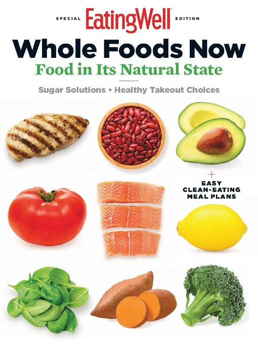 Eating well whole foods now cover image