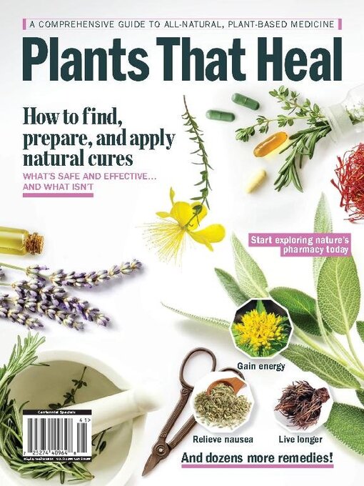 Plants that heal - a comprehensive guide to all-natural, plant-based medicine cover image