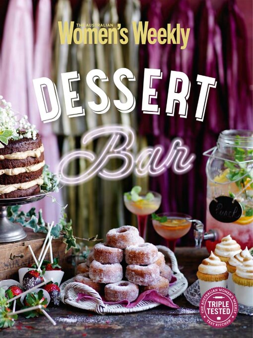 The Australian Women's Weekly: Dessert Bar