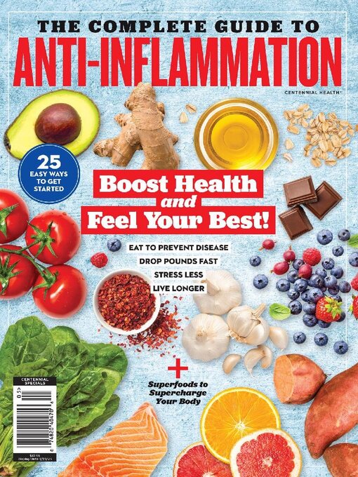 The complete guide to anti-inflammation - boost health and feel your best! cover image