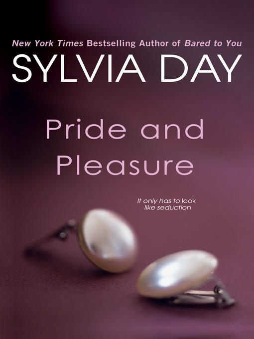 sylvia day pride and pleasure series order