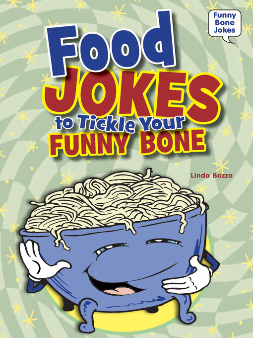 Kids - Food Jokes to Tickle Your Funny Bone - National Library Board  Singapore - OverDrive