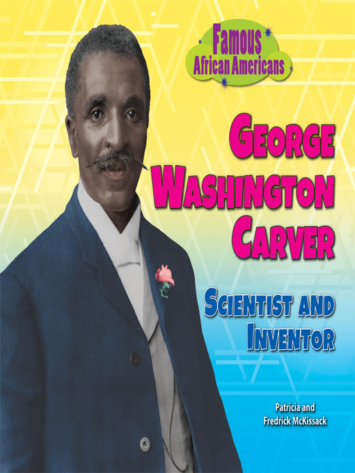 George Washington Carver Toronto Public Library Overdrive
