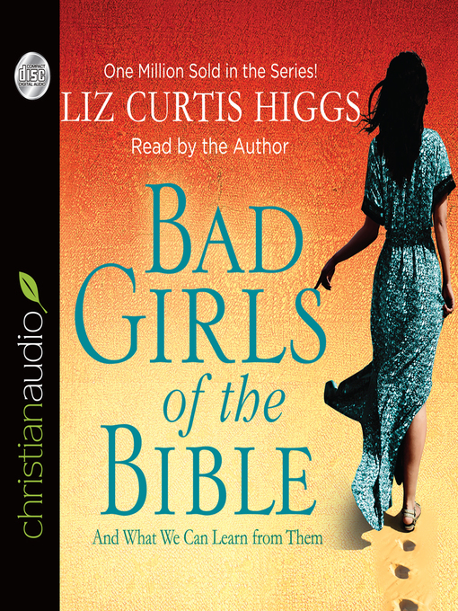 Bad Girls of the Bible - Digital Downloads Collaboration - OverDrive