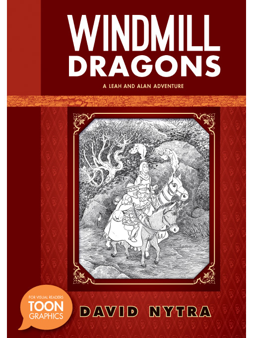 Windmill Dragons: A Leah and Alan Adventure by David Nytra