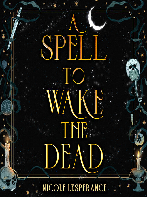 A Spell to Wake the Dead