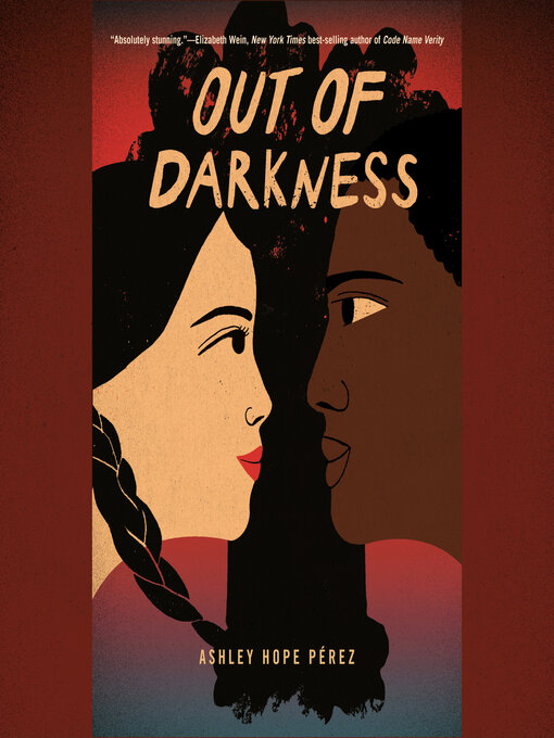 Out of Darkness by Ashley Hope Pérez