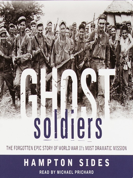 Ghost Soldiers by Hampton Sides