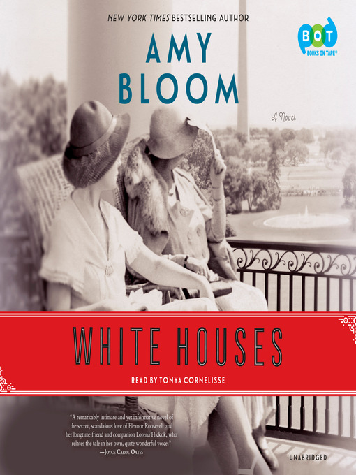amy bloom white houses review