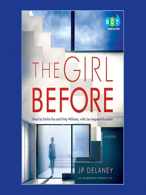  The Girl Before: A Novel eBook : Delaney, JP: Kindle Store
