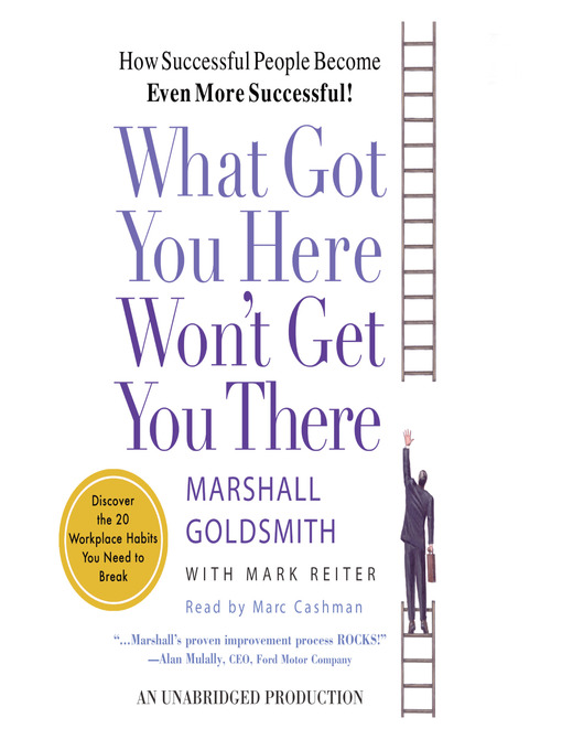 What Got You Here Won't Get You There - Microsoft Library - OverDrive