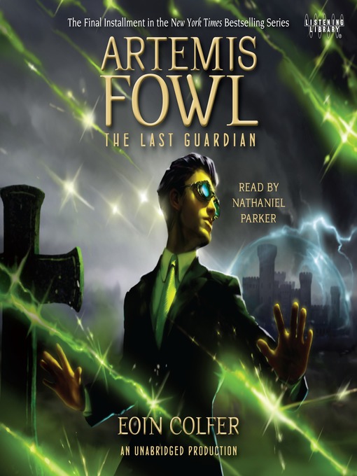 Last Guardian, The-Artemis Fowl, Book 8 - by Eoin Colfer (Paperback)