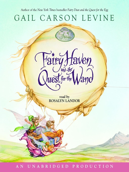 Fairy Haven And The Quest For The Wand Fairy Haven And The Quest For The Wand