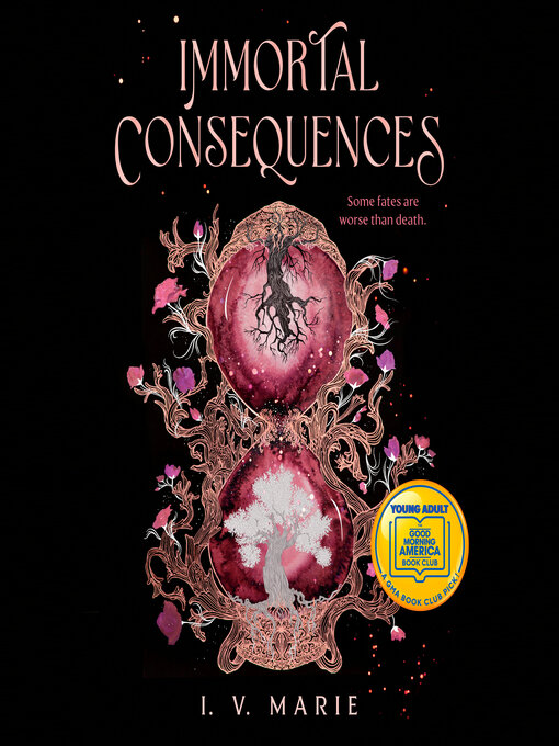 Immortal Consequences