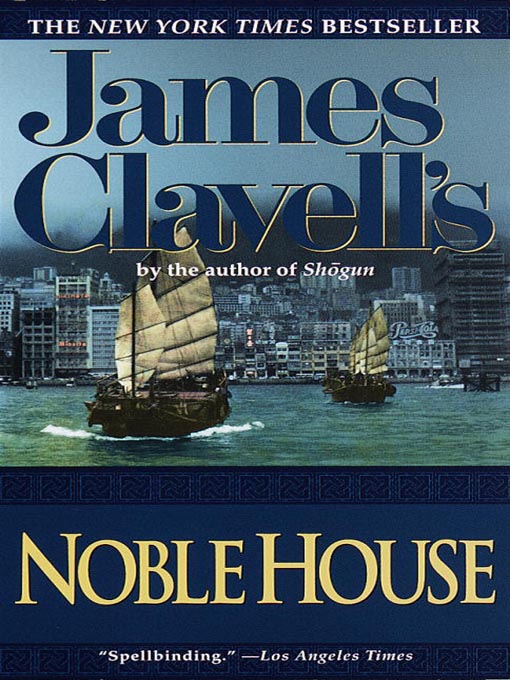 Noble House by James Clavell