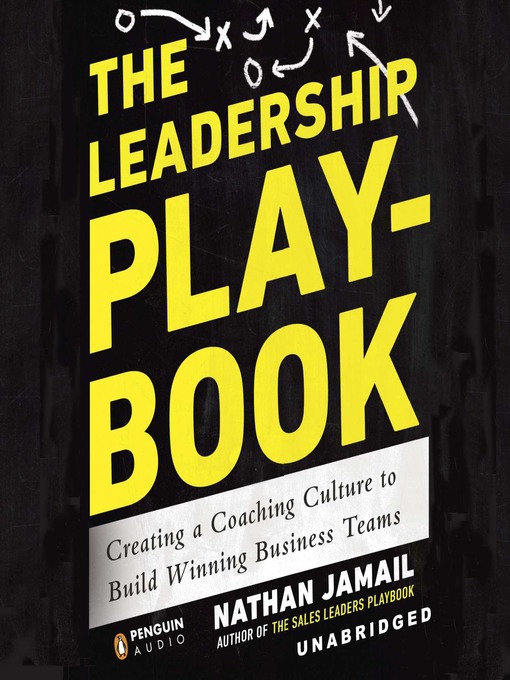 The Leadership Playbook - Toronto Public Library - OverDrive