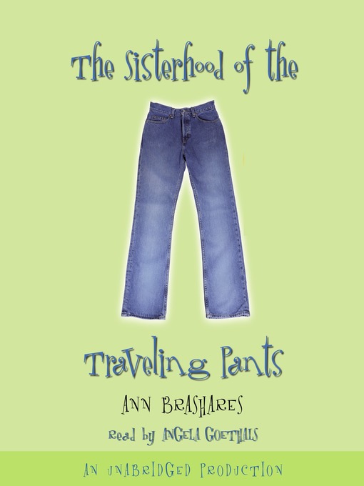 Download The Sisterhood Of The Traveling Pants Sisterhood 1 By Ann Brashares